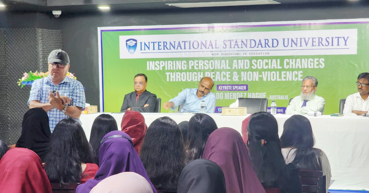 ইন্টারন্যাশনাল স্ট্যান্ডার্ড ইউনিভার্সিটিতে শান্তি ও অহিংসা বিষয়ক সেমিনার অনুষ্ঠিত